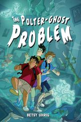 The Polter-Ghost Problem - 30 Aug 2022