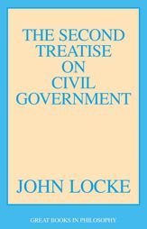 Second Treatise on Civil Government - 4 Dec 2009