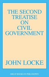Second Treatise on Civil Government - 4 Dec 2009