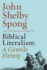 Biblical Literalism: A Gentile Heresy - 16 Feb 2016