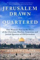 Jerusalem, Drawn and Quartered - 22 May 2018