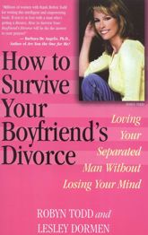 How to Survive Your Boyfriend's Divorce - 26 Sep 2000