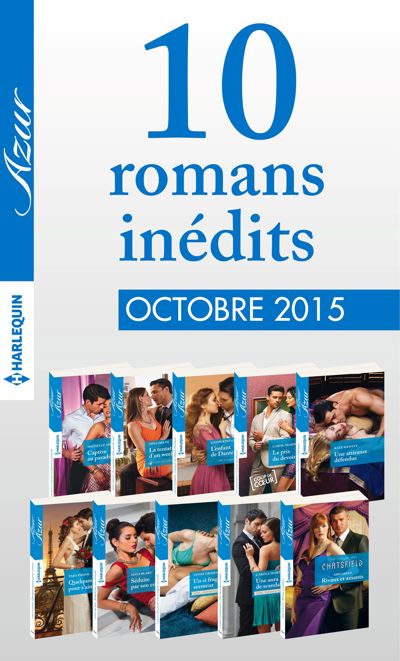 10 romans inédits Azur (n°3635 à 3644-Octobre 2015)