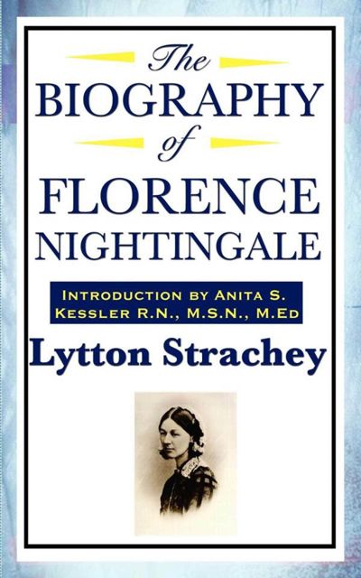 The Biography of Florence Nightingale