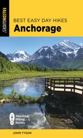 Best Easy Day Hikes Anchorage - 1 Apr 2023
