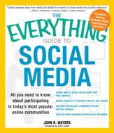 The Everything Guide to Social Media - 18 Oct 2010