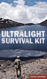 Ultralight Survival Kit - 1 Feb 2014