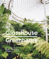 Glasshouse Greenhouse - 27 Nov 2020