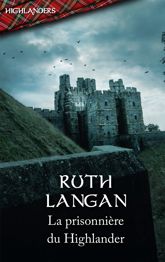 La prisonnière du Highlander - 1 Aug 2021