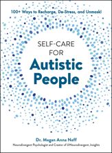 Self-Care for Autistic People - 19 Mar 2024