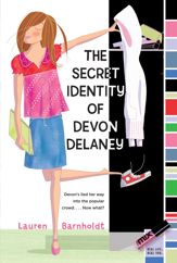 The Secret Identity of Devon Delaney - 11 May 2010