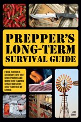 Prepper's Long-Term Survival Guide - 25 Mar 2014