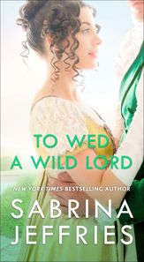 To Wed a Wild Lord - 22 Nov 2011