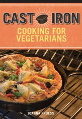 Cast Iron Cooking for Vegetarians - 22 Apr 2014