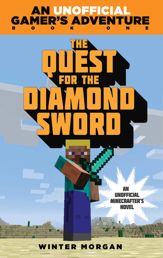 The Quest for the Diamond Sword - 12 Aug 2014