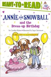 Annie and Snowball and the Dress-up Birthday - 26 Jul 2011