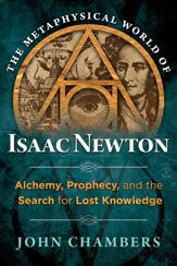 The Metaphysical World of Isaac Newton - 13 Feb 2018