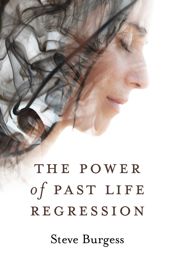 The Power of Past Life Regression - 27 Mar 2020