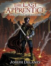 The Last Apprentice: Fury of the Seventh Son (Book 13) - 15 Apr 2014