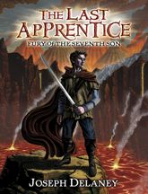 The Last Apprentice: Fury of the Seventh Son (Book 13) - 15 Apr 2014