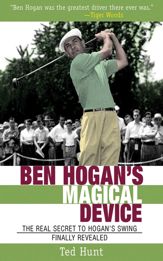 Ben Hogan's Magical Device - 26 May 2009