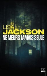 Ne meurs jamais seule - 7 Jun 2017