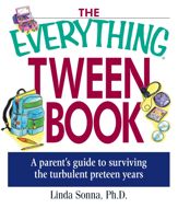 The Everything Tween Book - 1 May 2003