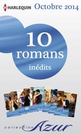 10 romans Azur inédits (n°3515 à 3524 - octobre 2014) - 1 Oct 2014