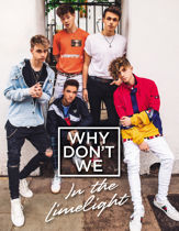 Why Don't We: In the Limelight - 30 Oct 2018