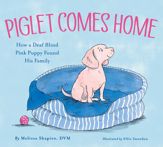 Piglet Comes Home - 7 Jun 2022