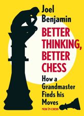 Better Thinking, Better Chess - 9 Oct 2018