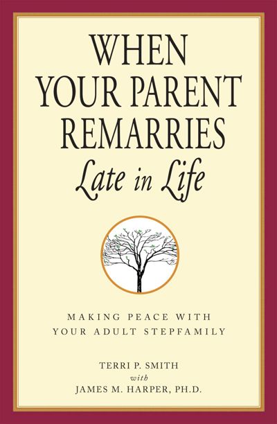 When Your Parent Remarries Late in Life