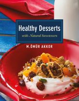 Healthy Desserts - 7 Jul 2014