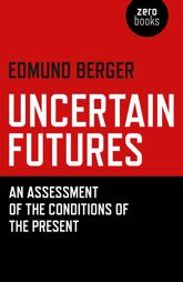 Uncertain Futures - 24 Feb 2017