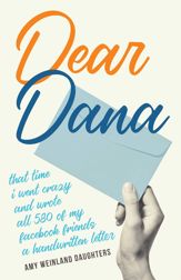 Dear Dana - 17 May 2022