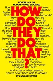 How Do They Do That? - 31 Aug 2010