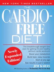 The Cardio-Free Diet - 10 Apr 2007