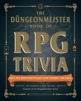 The Düngeonmeister Book of RPG Trivia - 24 Sep 2024