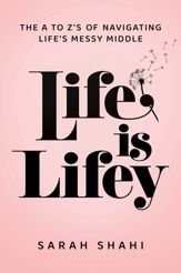 Life Is Lifey - 27 Jan 2026