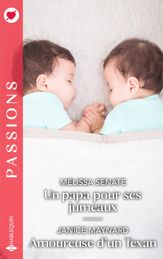 Un papa pour ses jumeaux - Amoureuse d'un Texan - 1 Mar 2026