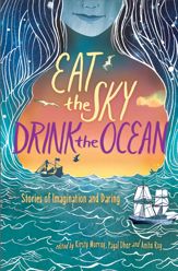 Eat the Sky, Drink the Ocean - 7 Mar 2017