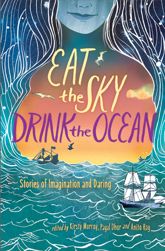 Eat the Sky, Drink the Ocean - 7 Mar 2017