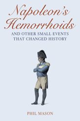 Napoleon's Hemorrhoids - 1 Oct 2009