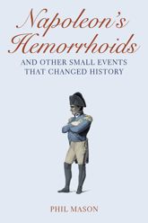 Napoleon's Hemorrhoids - 1 Oct 2009