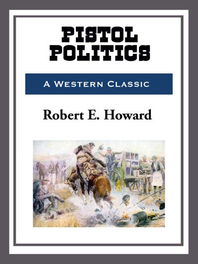 Pistol Politics