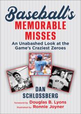 Baseball's Memorable Misses - 7 Feb 2023
