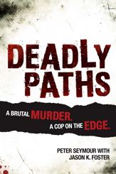 Deadly Paths - 5 Aug 2013
