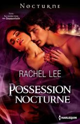 Possession nocturne - 1 Sep 2012