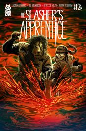 The Slasher's Apprentice #3 - 15 Jul 2025