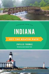 Indiana Off the Beaten Path® - 1 May 2021